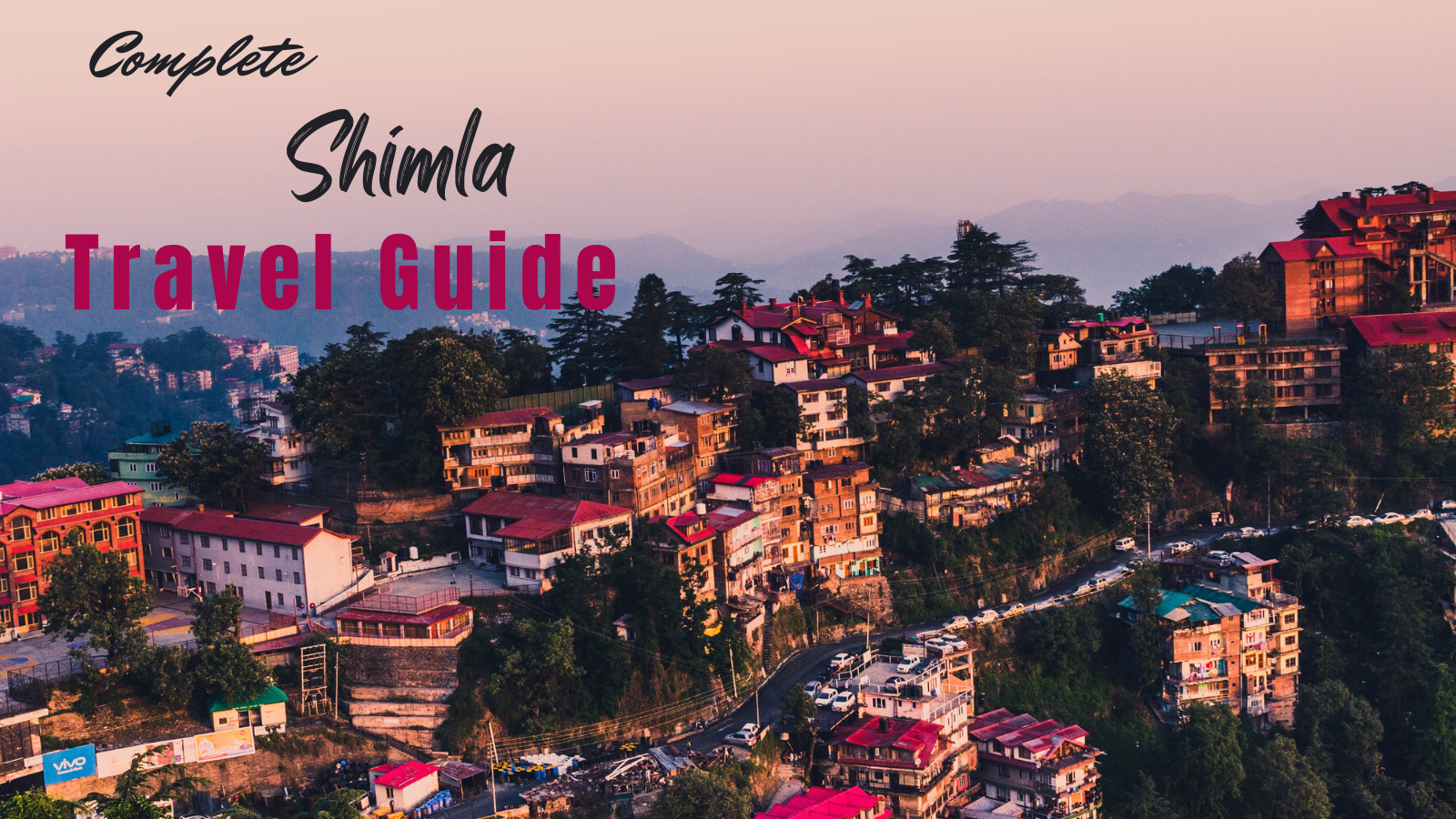 Shimla Travel Guide