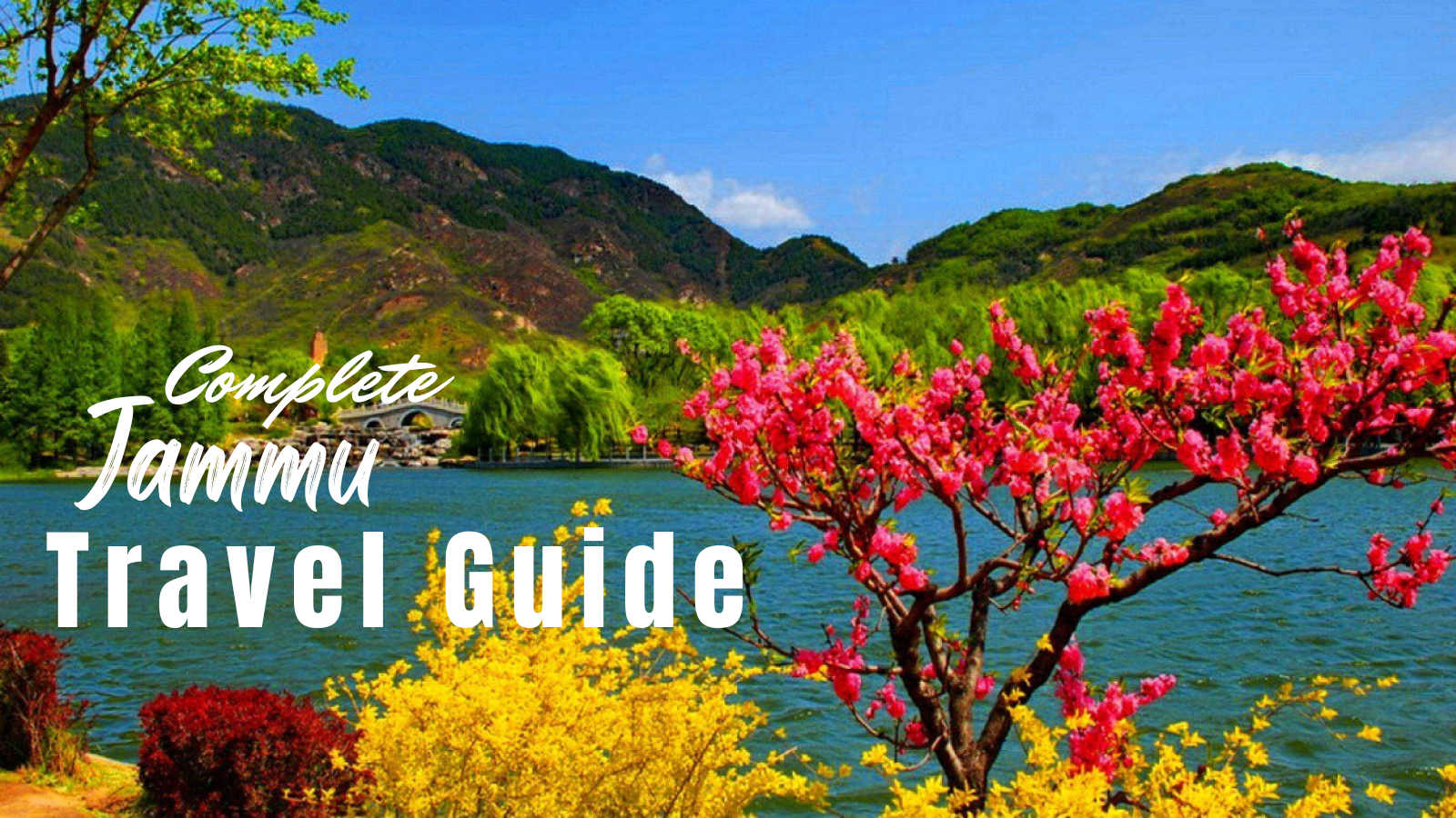 Jammu Tourism and Travel Guide