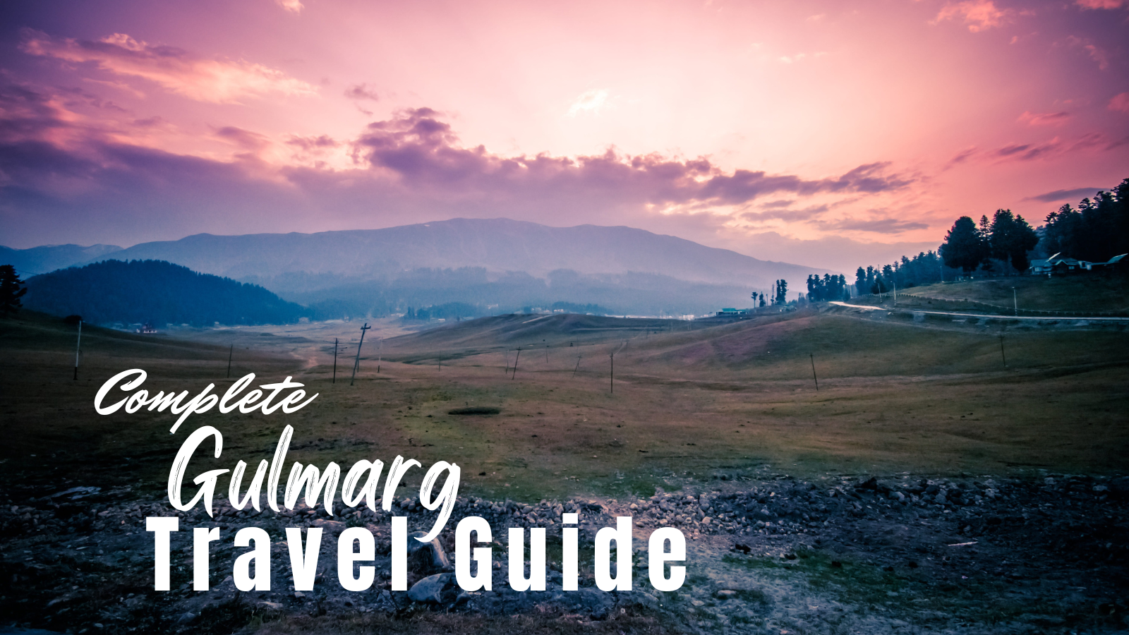 Gulmarg Tour and Travel Guide