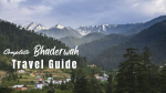 Bhaderwah Tour and Travel Guide