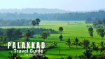 Palakkad Tour and Travel Guide