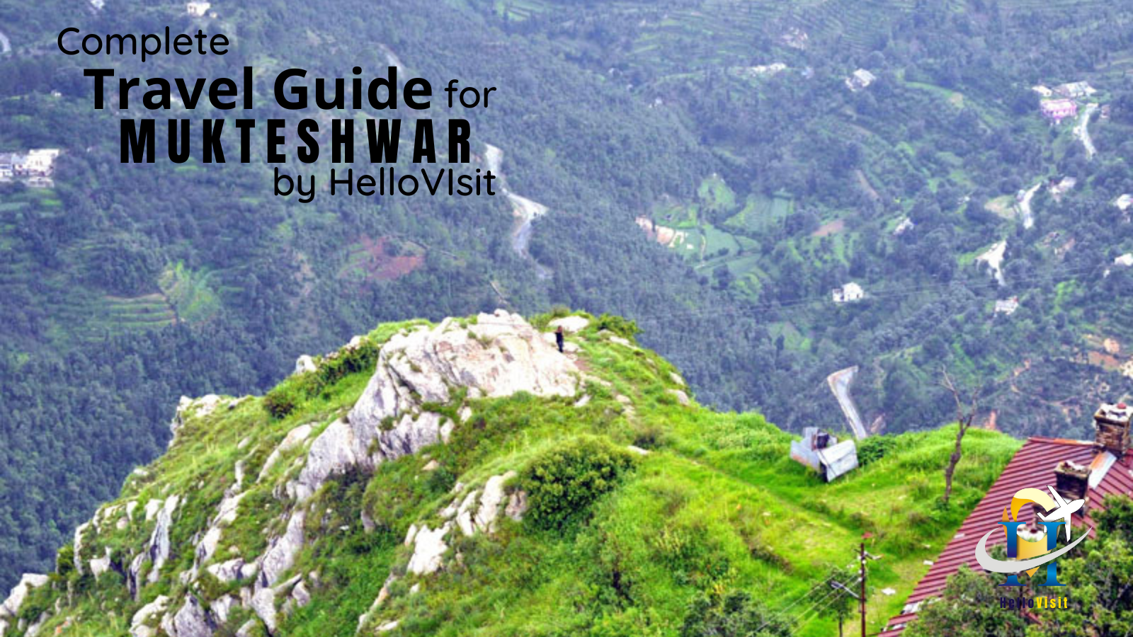 Mukteshwar-Uttarakhand Tour and Travel Guide