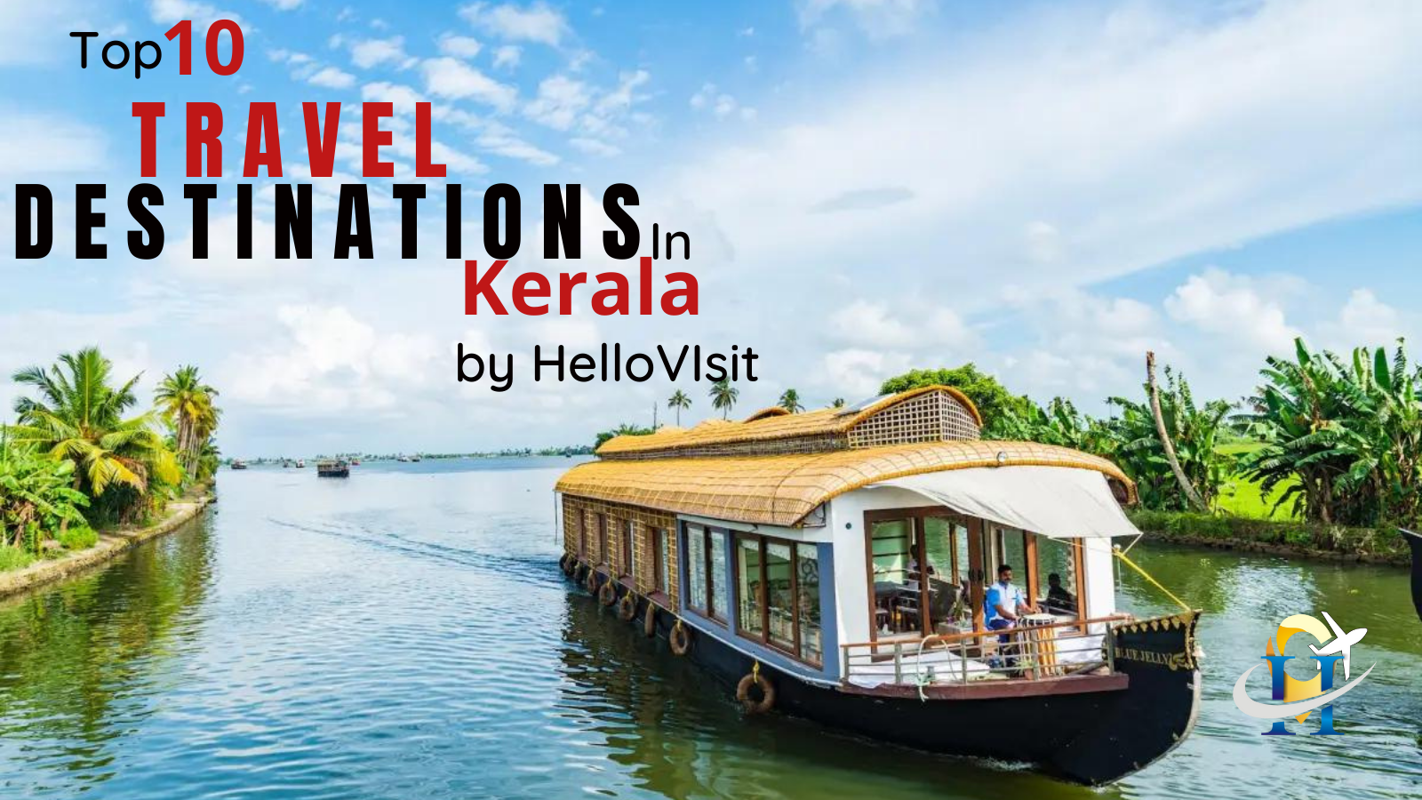 Top 10 Travel Destination In Kerala