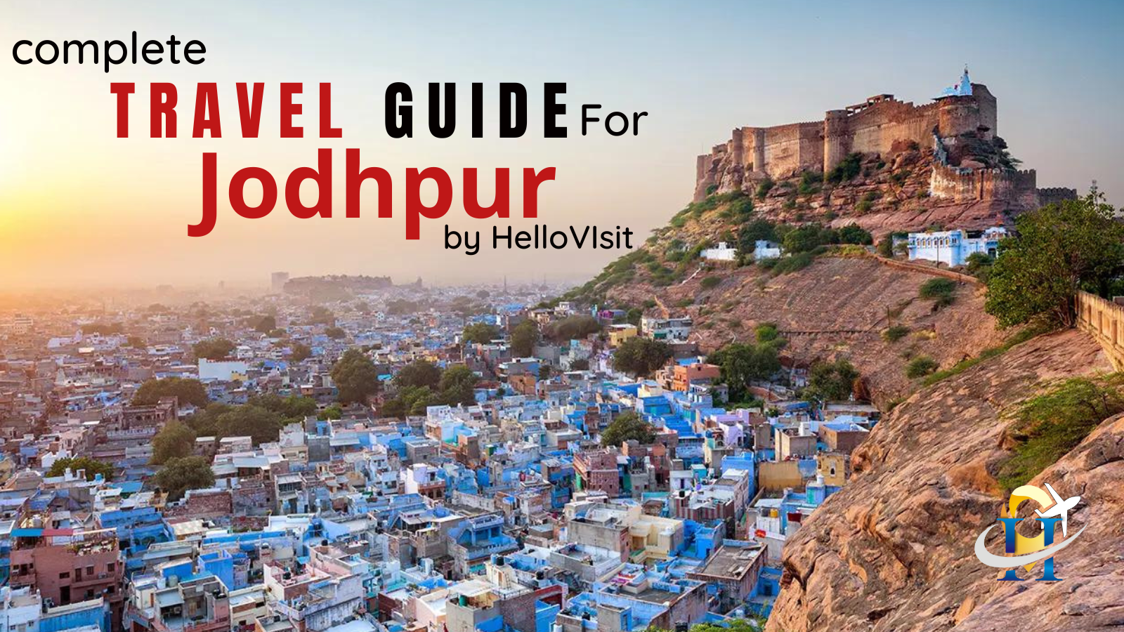 Jodhpur Tour and Travel Guide