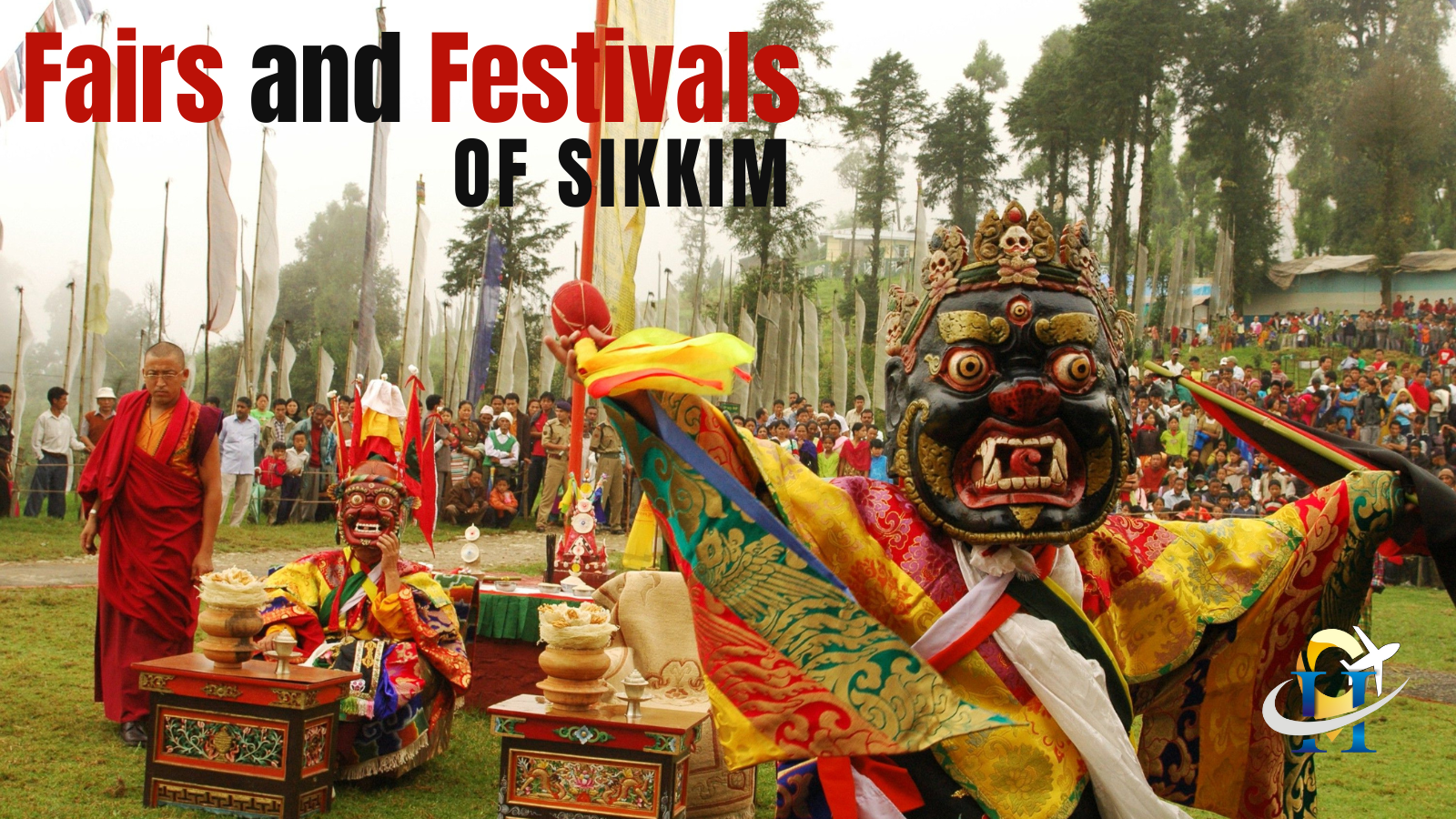 Popular Fairs and Festivals of Sikkim