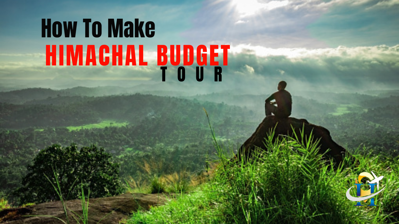 How To Make Himachal Budget Tour
