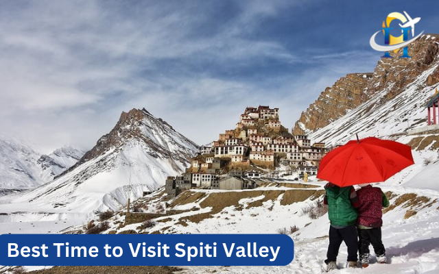 Best Time To Visit Spiti Valley