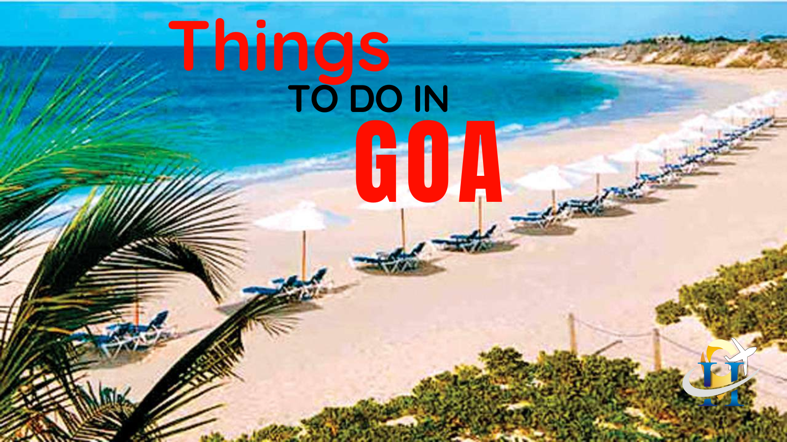 Things To Do In Goa