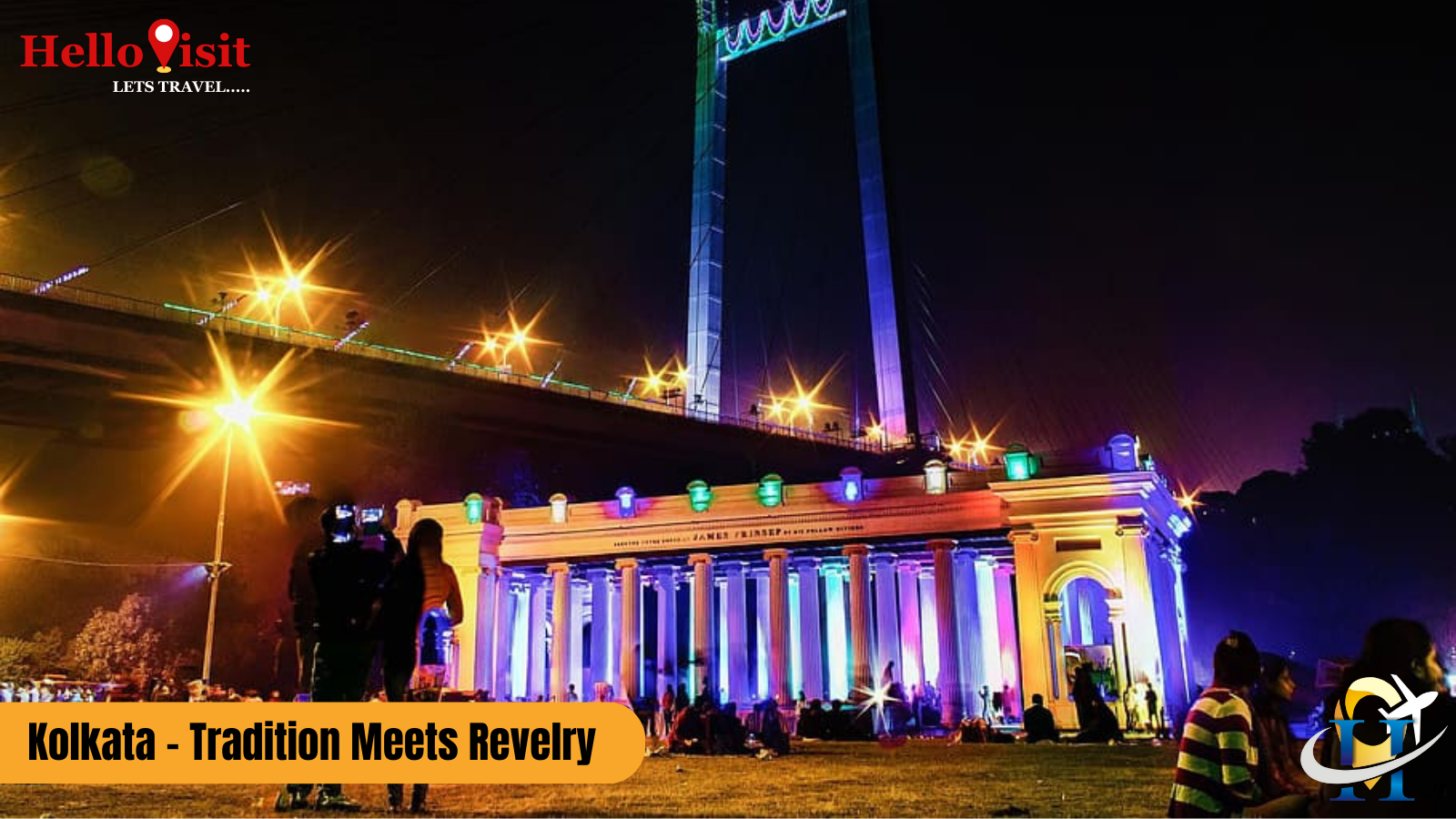 Kolkata - Tradition Meets Revelry