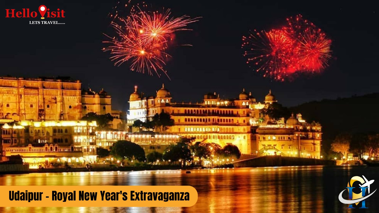 Udaipur - Royal New Year's Extravaganza