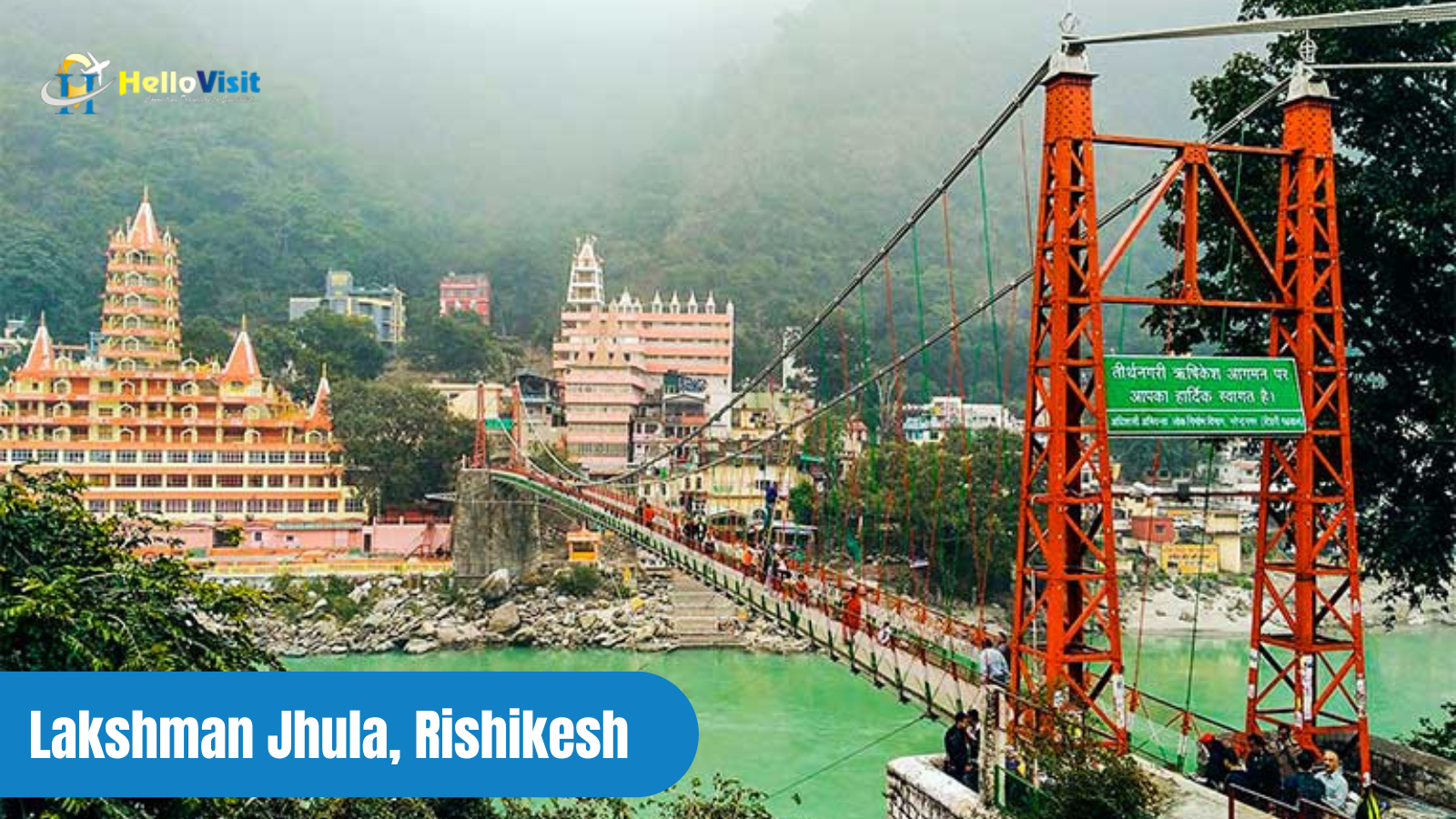 Lakshman Jhula, Rishikesh