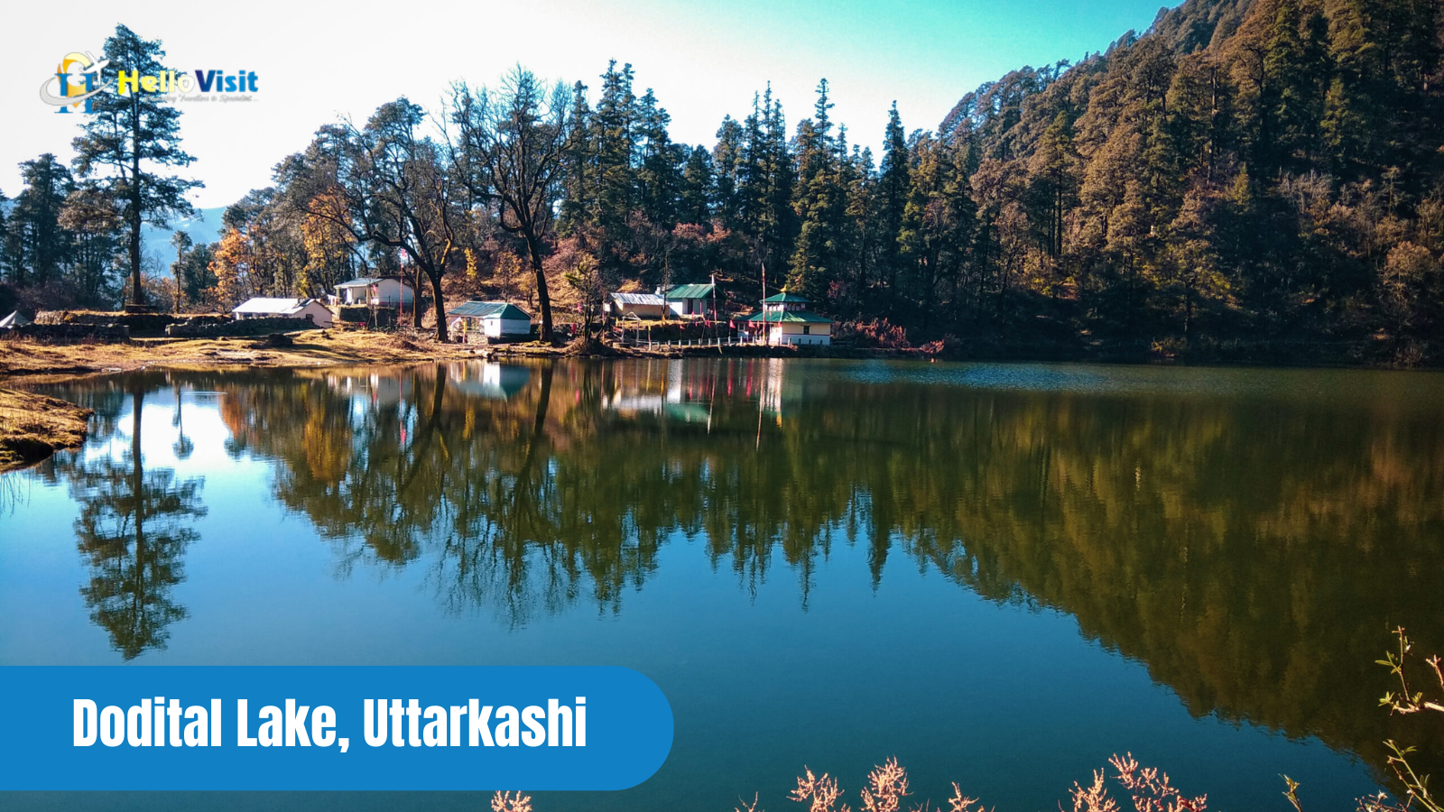 Dodital Lake, Uttarkashi
