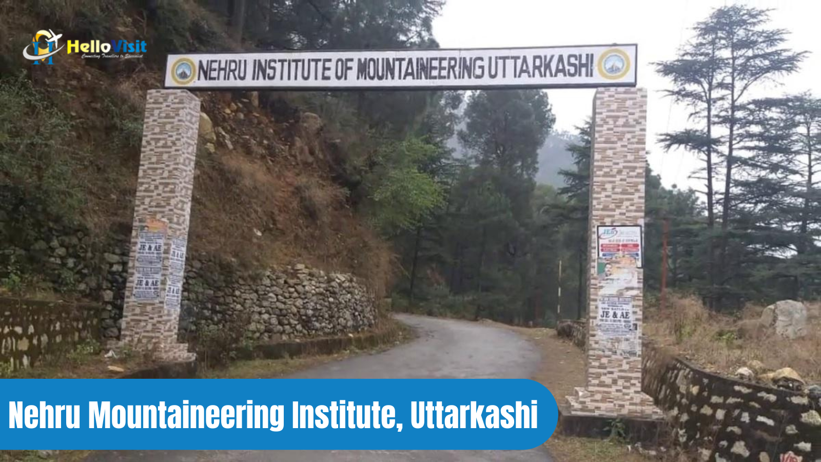Nehru Mountaineering Institute, Uttarkashi