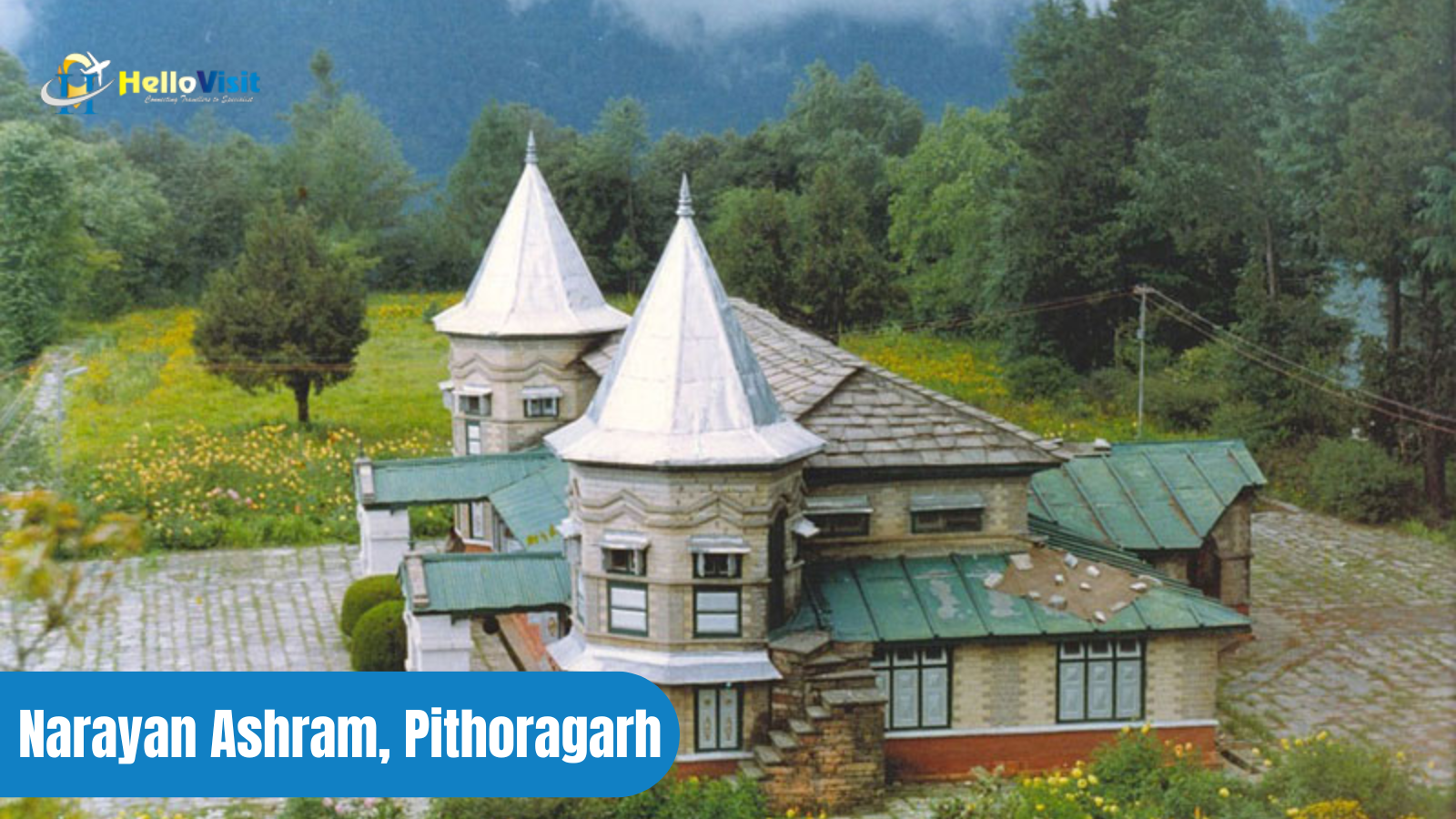 Narayan Ashram, Pithoragarh