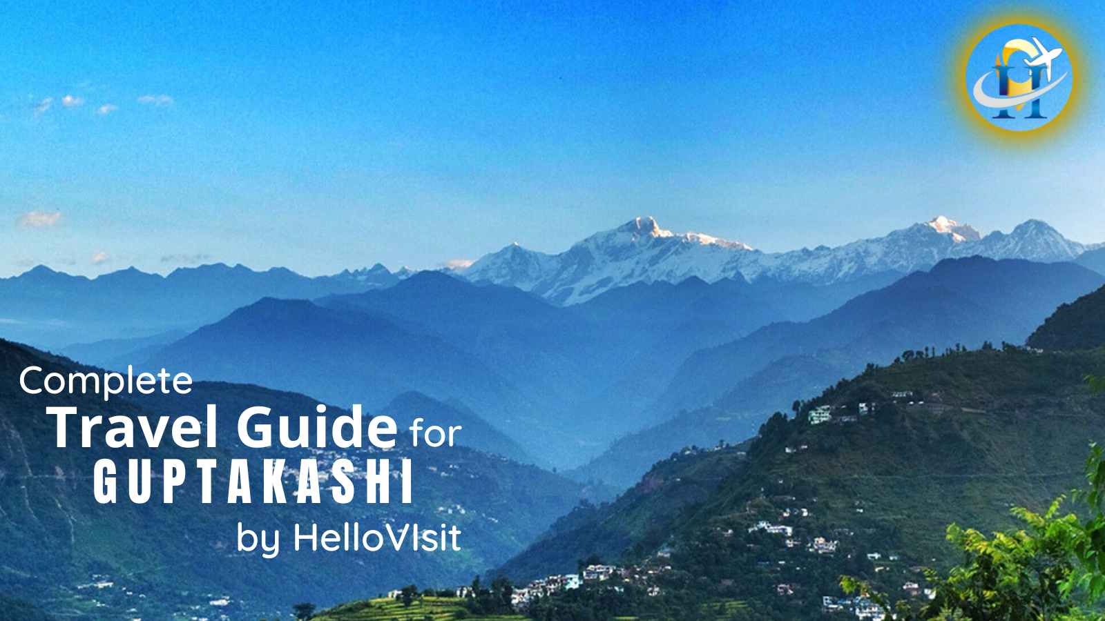 Guptakashi Tour and Travel Guide