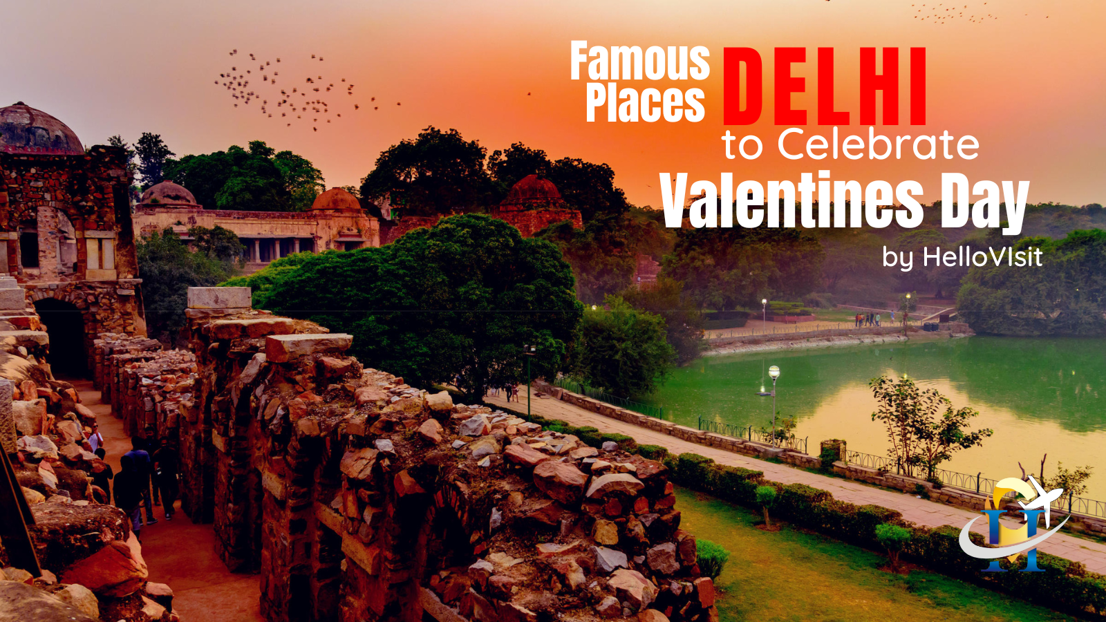 Famous Places in Delhi to Celebrate Valentines Day
