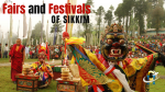 Popular Fairs and Festivals of Sikkim