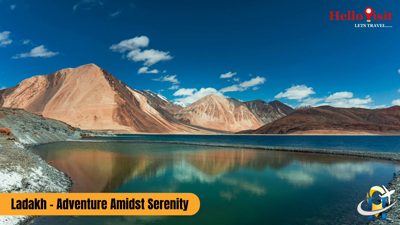 Ladakh - Adventure Amidst Serenity